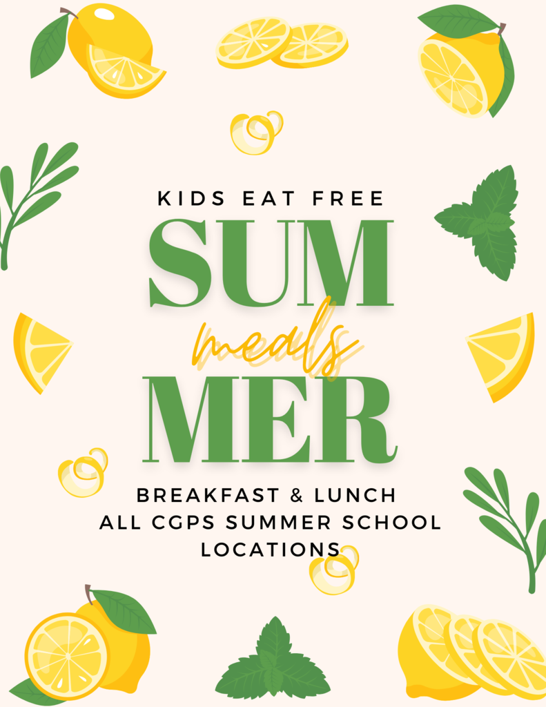 Kids eat free breakfast and lunch at CGPS summer school locations!