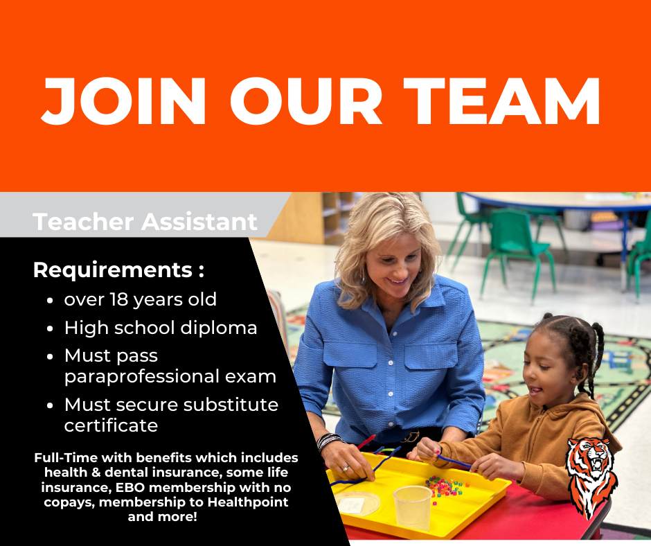 We're hiring for the position of Teacher Assistant